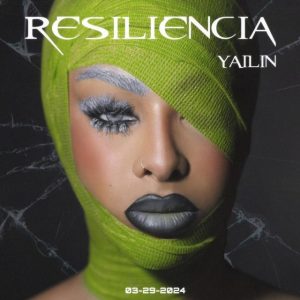 Yailin La Mas Viral – Resiliencia (EP) (2024)